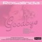 Goodbye - Rosalinda lyrics
