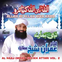 Taiba Ki Hai Yaad Aai — Al Haaj Imran Sheikh Attari
