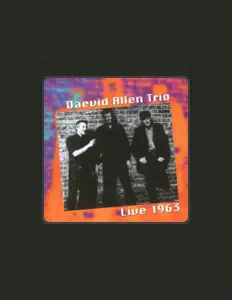 Écoutez Daevid Allen Trio, regardez des vidéoclips, lisez la biographie, consultez les dates de tournée et plus encore !