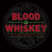 Blood or Whiskey - Rutland