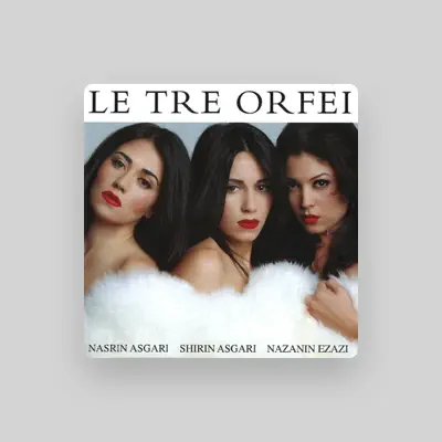 Listen to Le Tre Orfei, watch music videos, read bio, see tour dates & more!