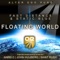 Floating World (Haris C Remix) - Fast Distance & Static Blue lyrics