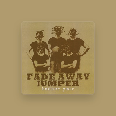 Listen to Fade Away Jumper, watch music videos, read bio, see tour dates & more!