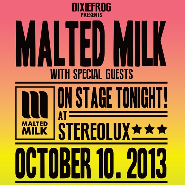 On Stage Tonight! (Bonus Track Version) - Malted Milk