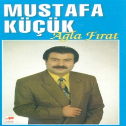 Ağla Fırat