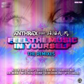 Anthrax - Feel the Music in Yourself (Mystical Sound Remix) [feat. Leyla M]