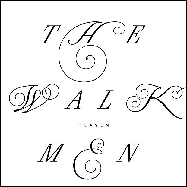 Heaven by The Walkmen
