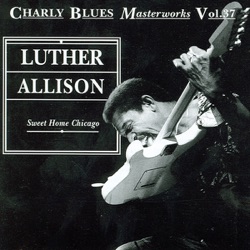 Luther Allison - You Don't Love Me