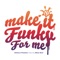 Make It Funky for Me (feat. Shea Soul) - Attacca Pesante lyrics