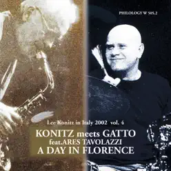 A Day in Florence, Vol. 4 - Lee Konitz A Day in Florence, Vol. 4 - Lee Konitz