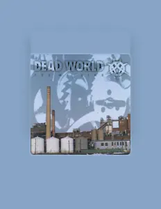 Dead World을(를) 듣고, 뮤직 비디오를 보고, 약력을 읽고, 투어 일정 등을 확인하세요!