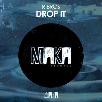 Drop It - Single