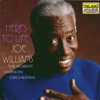 If I Had You  - Joe Williams & The Rober...