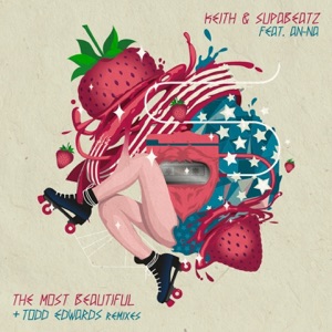 The Most Beautiful (feat. An-Na) - EP