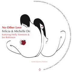 No Other Love (feat. Holly Simms & Joe Robinson) - Single