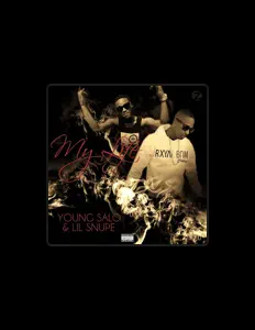 聆聽 Young Salo & Lil Snupe、觀看音樂影片、閱讀小傳、查看巡演日期等！