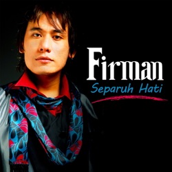 Firman - Kehilangan (feat. Hendri Lamiri)