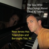 The Guy Who Sings Songs About Cities & Towns - Yeah! Edison, NJ! Oh Yeah!