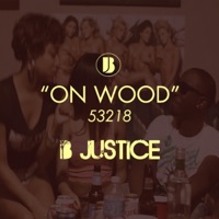 On Wood - Single - B. Justice