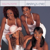 Destiny's Child - Say My Name