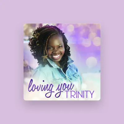 Listen to Trinity, watch music videos, read bio, see tour dates & more!