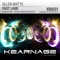 Fast Lane (Bryan Kearney Rework) - Allen Watts lyrics