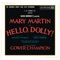 Put on Your Sunday Clothes - Garrett Lewis, Johnny Beecher, Mary Martin, Beverlee Weir, Mark Alden & Hello, Dolly! Ensemble (Lond lyrics
