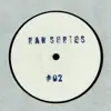Raw Series - #02 A