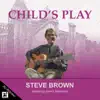 Steve Brown - Hold Me (feat. Brian Murphy, Chris Gordan & Gerry Niewood)
