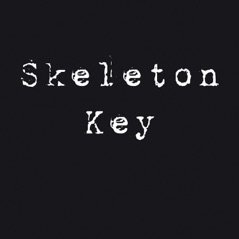 Skeleton Key - EP