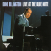 Live At the Blue Note (1994 Remix) - Duke Ellington