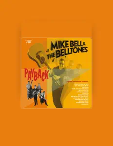 Listen to Mike Bell & The Belltones, watch music videos, read bio, see tour dates & more!