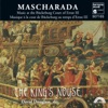 Mascharada - Music at the Bückeburg Court of Ernst III