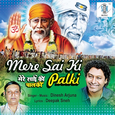 Mere Sai Ki Palki