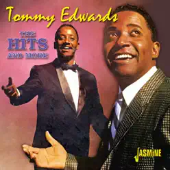 The Hits and More - Tommy Edwards The Hits and More - Tommy Edwards