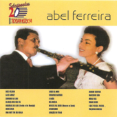 Abel Ferreira - 20 Selecionadas - Abel Ferreira