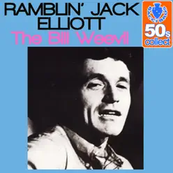 The Bill Weevil (Remastered) - Single - Ramblin' Jack Elliott The Bill Weevil (Remastered) - Single - Ramblin' Jack Elliott