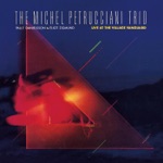 The Michel Petrucciani Trio - Oleo