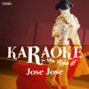 Karaoke - In the Style of Jose Jose - Ameritz Spanish Karaoke