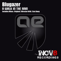 A Walk in the Rain - Single - Blugazer