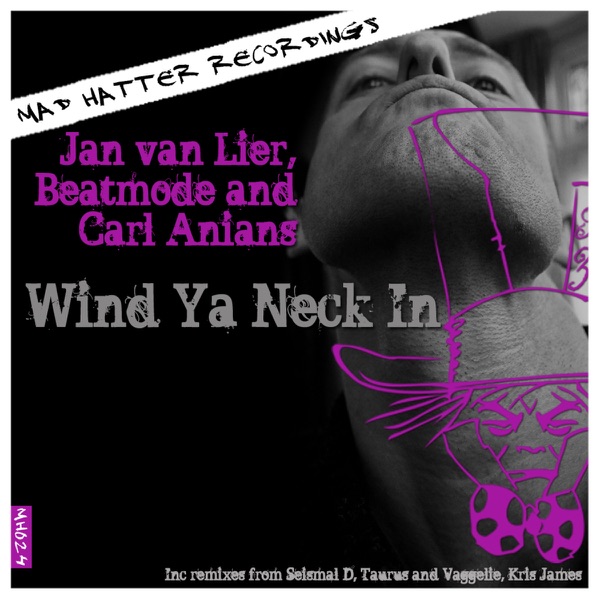 Wind Ya Neck In (Remixes)