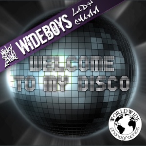 Welcome To My Disco (feat. Lady Chann)