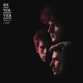 Revolver - Get Around Town