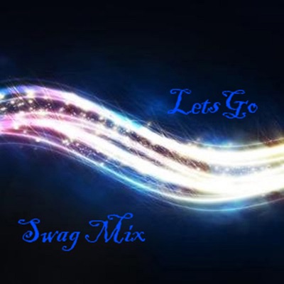 DJ-Haxor - Letsgo (Swag Mix) [Swag Mix]