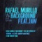 Background (feat. Jaw) - Rafael Murillo lyrics