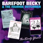 Barefoot Becky and the Ivanhoe Dutchmen - Johnson Rag