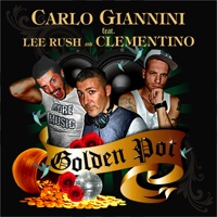 Golden Pot (feat. Lee Rush & Clementino) - Single - Carlo Giannini