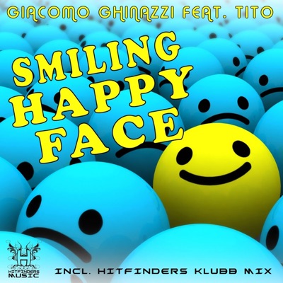 Smiling Happy Face (feat. Tito) - EP