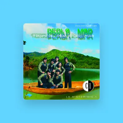 Listen to Tropical Perla Del Mar, watch music videos, read bio, see tour dates & more!