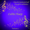 Instrumental Inspirations of Celtic Harp, Vol. 1 - Box Tree Orchestra